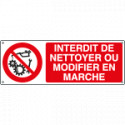 Sign prohibition INTERDIT DE NETTOYER.