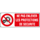 Sign prohib. self-adhes. "NE PAS ENLEVER "