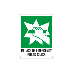 Sign emergency IN CASE OF EMERGENCY BREAK GLASS EN ISO 7010 E008