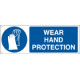 Sign mandatory WEAR HAND PROTECTION EN ISO 7010