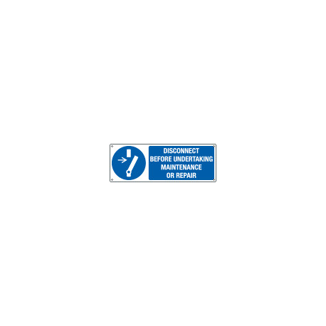Sign hazard DISCONNECT BEFORE UNDER MAINTENANCE EN ISO 7010 M021