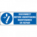 Sign hazard DISCONNECT BEFORE UNDER MAINTENANCE EN ISO 7010 M021