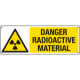 Sign hazard "DANGER RADIOACTIVE MATERIAL EN ISO 7010 W003