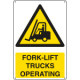 Sign hazard FORK-LIFT TRUCKS OPERATING EN ISO 7010