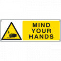 Sign hazard MIND YOUR HANDS EN ISO 7010 W024