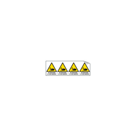 Sheet n. 4 label ATTENTION A VOS MAINS EN ISO 7010