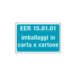 Cartello alluminio rifiuti speciali EER 15. 01. 01