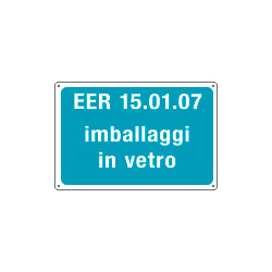 Cartello alluminio rifiuti speciali EER 15. 01. 07