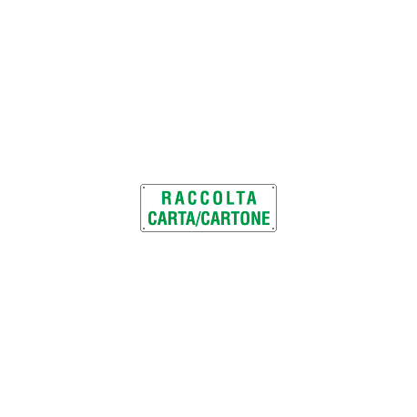 Cartello raccolta carta e cartone
