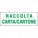 Cartello raccolta carta e cartone