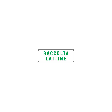 Cartello raccolta LATTINE