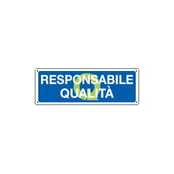 Cartello informazione Responsabile qualita'