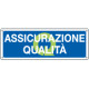 Cartello informazione Assicurazione qualita'