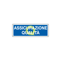 Cartello informazione Assicurazione qualita'