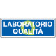 Cartello informazione Laboratorio qualita'