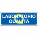 Cartello informazione Laboratorio qualita'