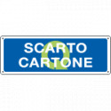 Cartello informazione Scarto cartone