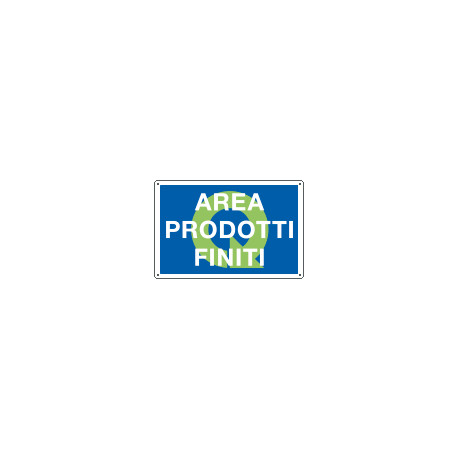 Cartello qualità AREA PRODOTTI FINITI