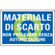 Cartello qualità MATERIALE DI Scarto