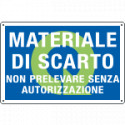 Cartello qualità MATERIALE DI Scarto