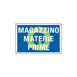 Cartello qualità MAGAZZINO MATERIE PRIME