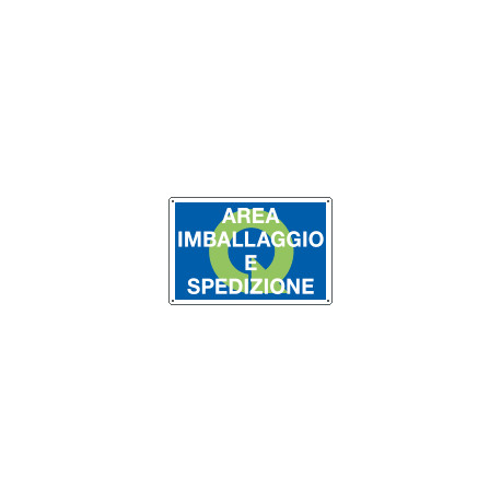 Cartello qualità AREA IMBALLAGGIO E SPEDIZ.