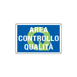 Cartello qualità AREA CONTROLLO QUALITA'