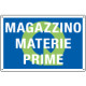 Cartello QUALITA MAGAZZINO MATERIE PRIME