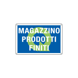 Cartello QUALITA MAGAZZINO PRODOTTI FINITI