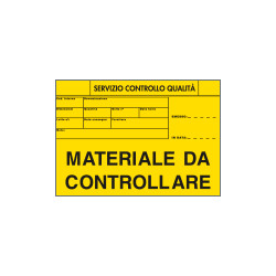 Etichetta adesiva fondo giallo MAT. DA CONTROLLARE
