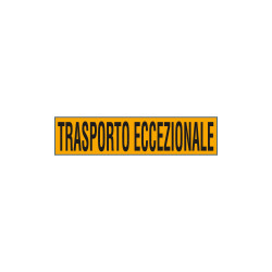 Targa rifrangente TRASPORTO ECCEZIONALE