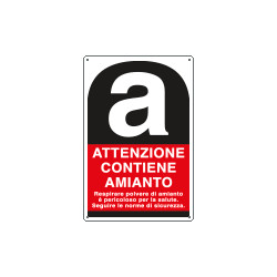 Cartello ATTENZIONE CONTIENE AMIANTO