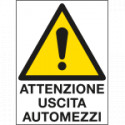 Cartello in Polionda Attenzione uscita automezzi