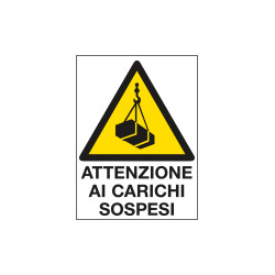 Cartello in Polionda Attenzione ai carichi sospesi