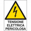 Cartello in Polionda Attenzione tensione elettrica pericolosa