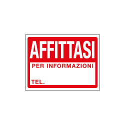 Cartello in Polionda AFFITTASI