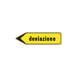 Cartello indicazione DEVIAZIONE (sinistra)
