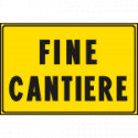 Cartello fondo giallo FINE CANTIERE