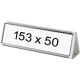 Targa segnanome da tavolo dim. 153x50x36 h c. sistema manomissione
