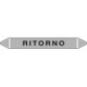 Foglio 5 elichette per tubazioni fondo argento RITORNO