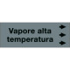Foglio da 5 etichette "VAPORE ALTA TEMPERATURA" destra