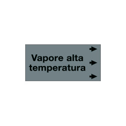 Etichetta fondo grigio "VAPORE ALTA TEMPERATURA" destra