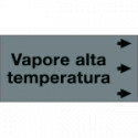Etichetta fondo grigio "VAPORE ALTA TEMPERATURA" destra