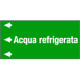 Etichetta fondo verde "ACQUA REFRIGERATA" sinistra