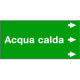 Etichetta fondo verde "ACQUA CALDA" destra