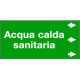 Etichetta fondo verde "ACQUA CALDA SANITARIA " destra
