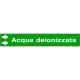 Foglio da 5 etichette fondo verde "ACQUA DEIONIZZATA"freccia sinistra