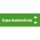 Foglio da 5 etichette fondo verde" ACQUA DEMINERALIZZATA" dx