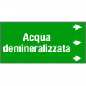 Etichetta fondo verde "ACQUA DEMINERALIZZATA" destra