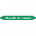 Etichetta autoadesiva fondo verde con frecce e simboli ACQUA DI POZZO